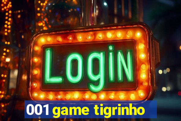 001 game tigrinho